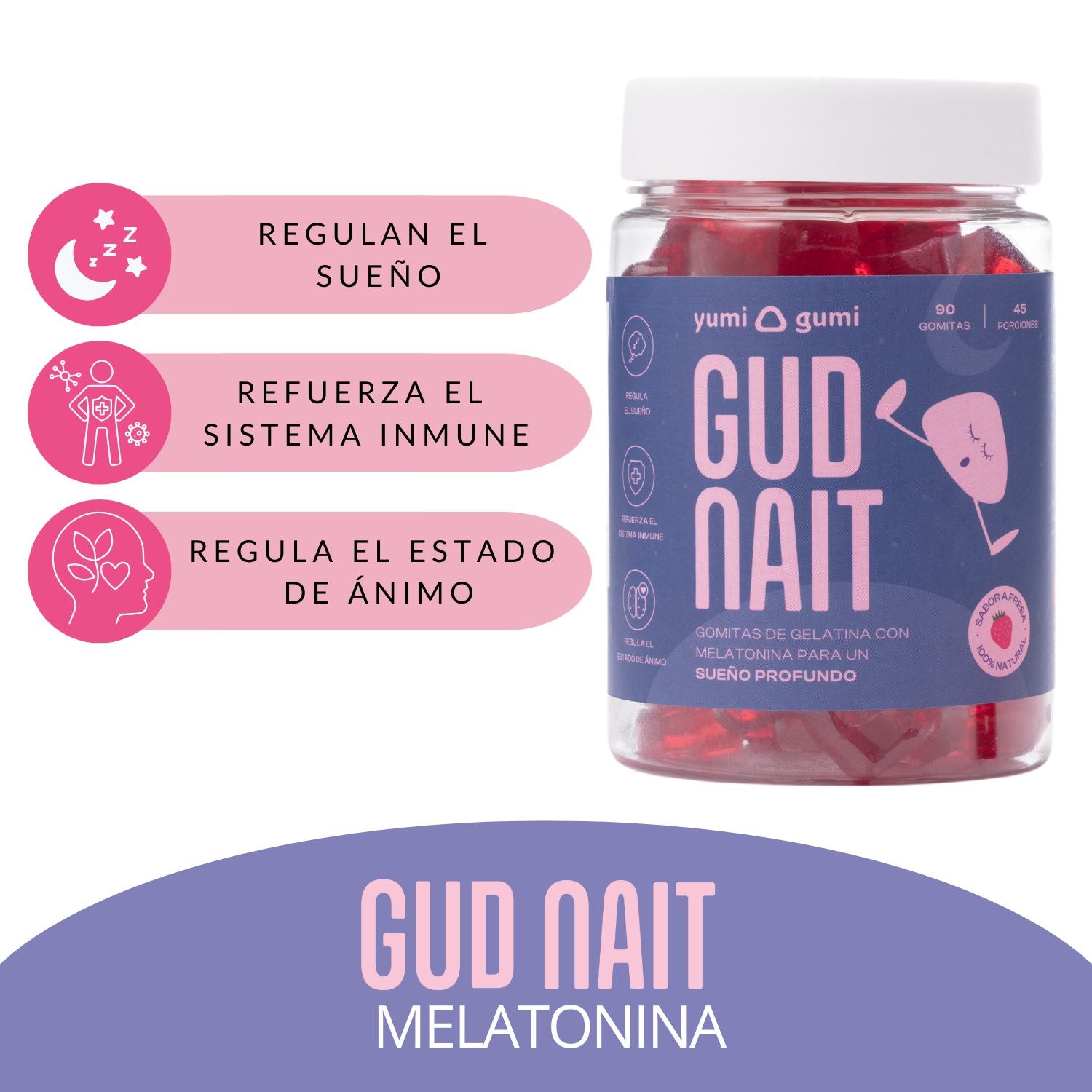 Gud Nait (90 UND) | Gomitas sabor fresa