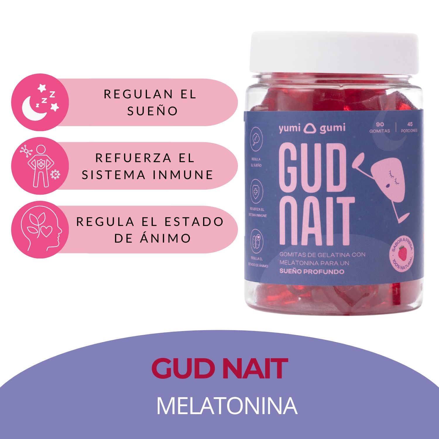 Gud Nait (90 UND) | Gomitas sabor fresa